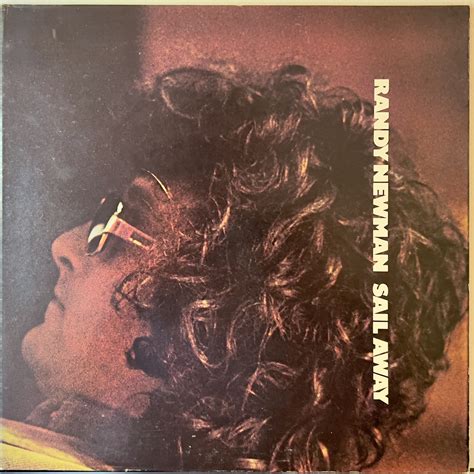 Sail Away By Randy Newman Vinyl Record Album Review Colossal Reviews