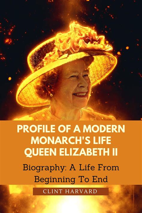 Profile Of A Modern Monarchs Life Queen Elizabeth Ii Biography A