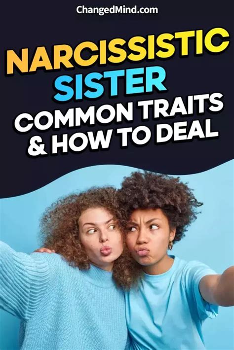 16 Signs Of A Narcissistic Sister How To Identify Her Behavior Artofit