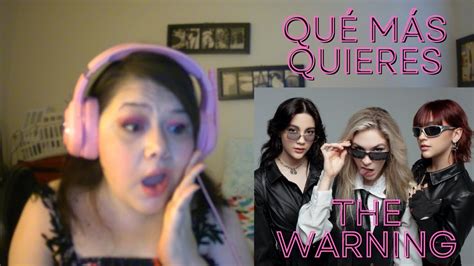 The Warning Qué Más Quieres lyric video REACTION YouTube