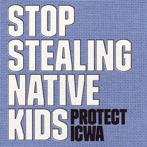 Protect Icwa Upend Movement