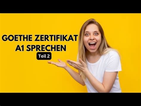 A Sprechen Teil Goethe Zertifikat Goethezertifikat Sprechen