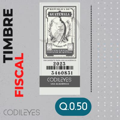 Timbres de uso académico FISCALES