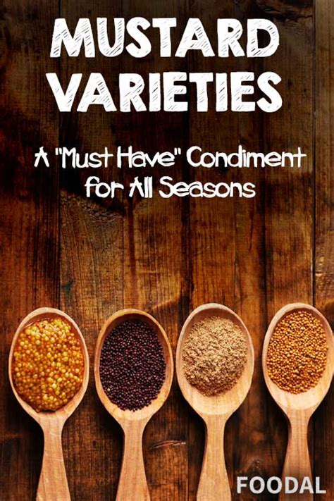 Mustard Varieties A Must Have Condiment Foodal