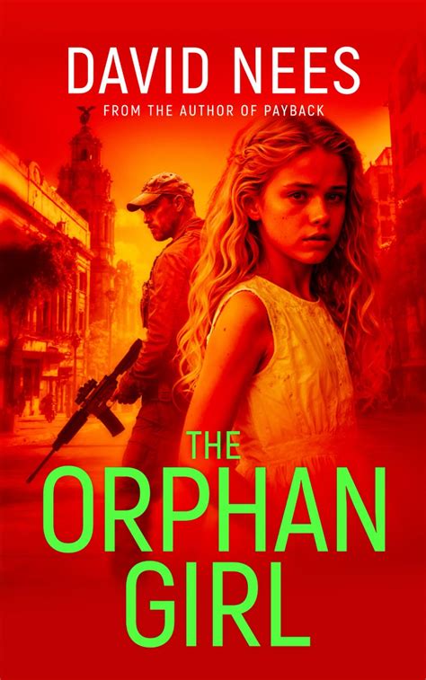 The Orphan Girl Book 9 In The Dan Stone Assassin Series Nees David