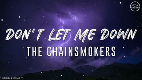 The Chainsmokers Ft Daya Dont Let Me Down Lyrics Youtube