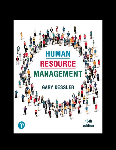 Human Resource Management Th Edition By Gary Dessler Test Bank By