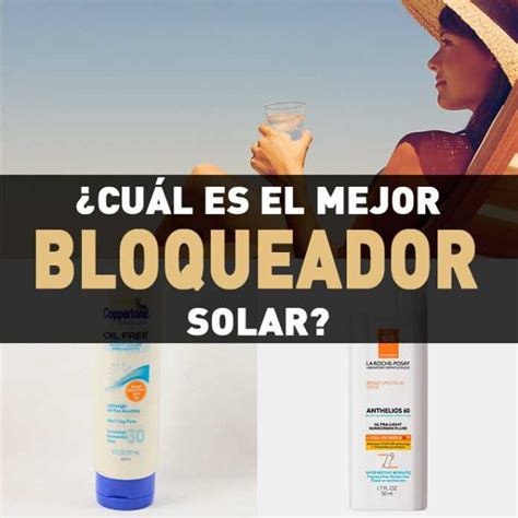 Los Mejores Bloqueadores Solares Aprobados Por Dermat Logos La Gu A