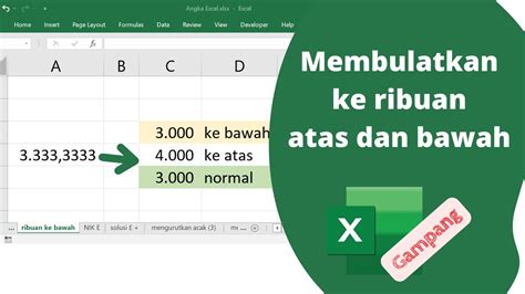 Cara Membulatkan Angka Ke Ribuan Penuh Ke Atas Ke Bawah Di Excel Youtube