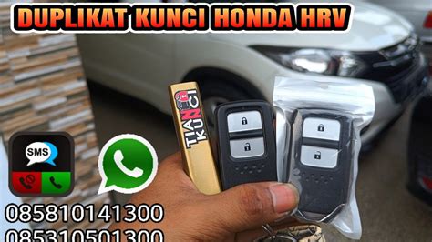 Duplikat Kunci Honda Hrv Bikin Kunci Mobil Hrv Solusi Kunci Mobil