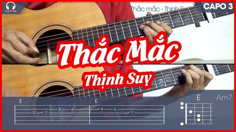 Hướng Dẫn Guitar Thắc Mắc Thịnh Suy NgẦu Guitar Youtube Music