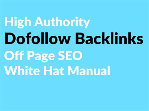 High Authority Dofollow Backlinks Off Page Seo White Hat Manual