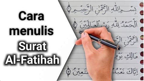 Cara Tulis Alfatihah Rapi Dengan Pulpen Biasa How To Write Al