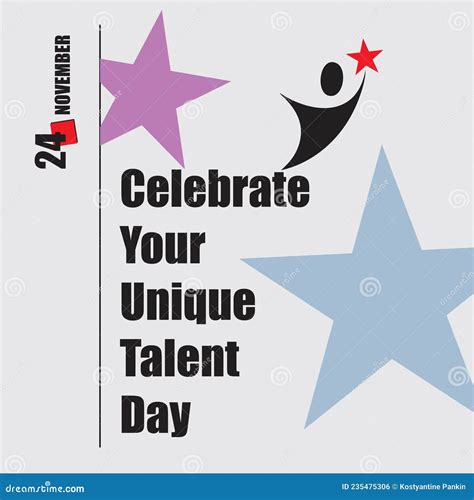 Celebrate Your Unique Talent Day Stock Vector Illustration Of Event