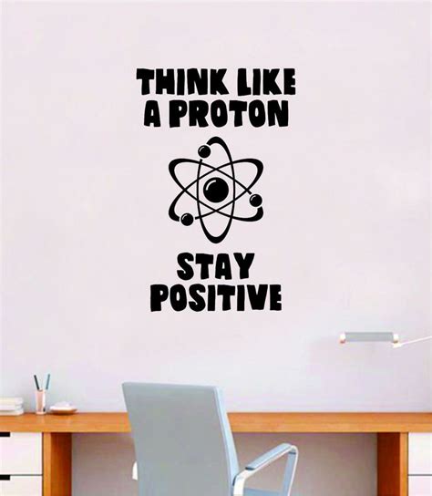 Think Like A Proton V2 Quote Decal Sticker Wall Vinyl Art Home Room