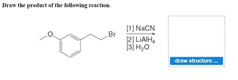 Solved Draw The Product Of The Following Reaction Nacn Chegg