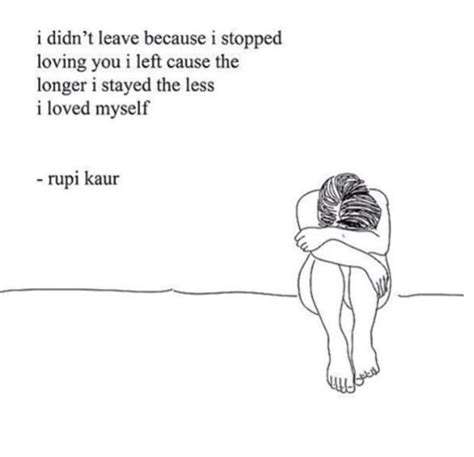 These 15 Poems By Rupi Kaur Prove Just How Hard Heartbreak Can Be Quotes Rupi Kaur Quotes