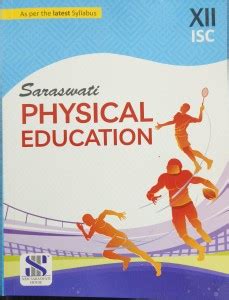 Saraswati Physical Education Class Icse Edition Buy