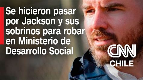 Habrían suplantado a Jackson Cómo fue el insólito robo en el