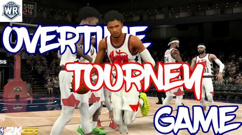 NBA 2K20 Pro Am Gameplay WR TOURNEY GAME OVERTIME COMEBACK