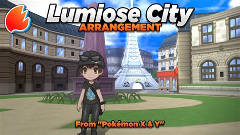 Lumiose City Arrangement Pokémon X And Y Youtube