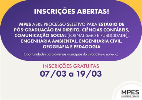 Inscrições Abertas Para O Xx Processo Seletivo De Estágio De Pós