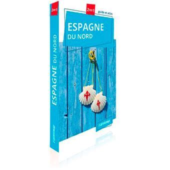 Espagne du Nord guide 2en1 broché Collectif Achat Livre fnac