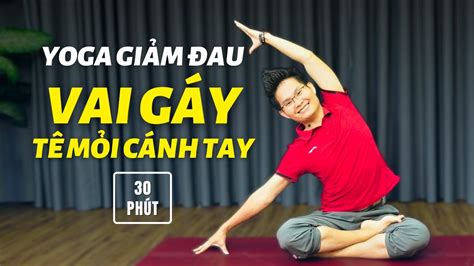 Yoga Mỏi Vai Gáy Bí Quyết Giảm Đau Nhanh Chóng Và Hiệu Quả