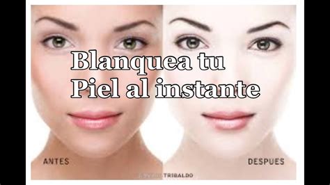 Como Blanquear La Piel Al Instante Y Cubrir Manchitas D Doovi