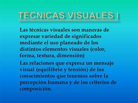 Las Tecnicas Visuales