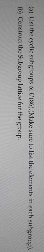 Solved A List The Cyclic Subgroups Of U Make Sure To Chegg