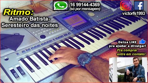 Amado Batista Seresteiro Das Noites Ritmo Yamaha PSR 550 630 E433