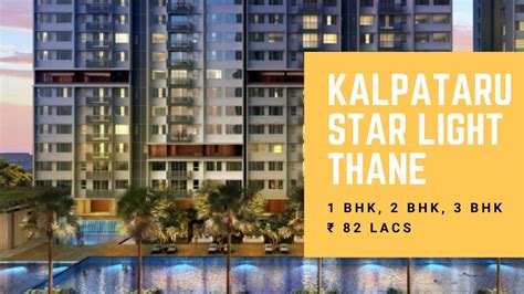 Kalpataru Star Light Thane Bhk Bhk Bhk Prices Reviews