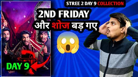 Stree 2 Day 9 Advance Booking Report Stree 2 Day 9 Box Office