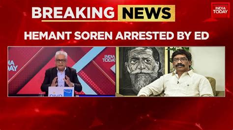 Ed Arrests Hemant Soren A Shift In Indian Politics Jharkhand