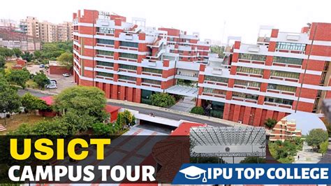 Usict Campus Tour Ipu Top College Ipu Main Campus Youtube