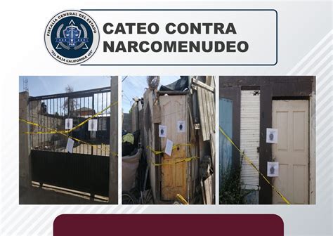 Cateos Simultáneos Contra Narcomenudeo En San Quintín Derivan En El