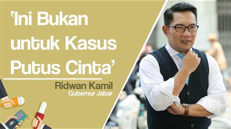 Resmikan Jabar Quick Response Ridwan Kamil Bukan Untuk Kasus Putus