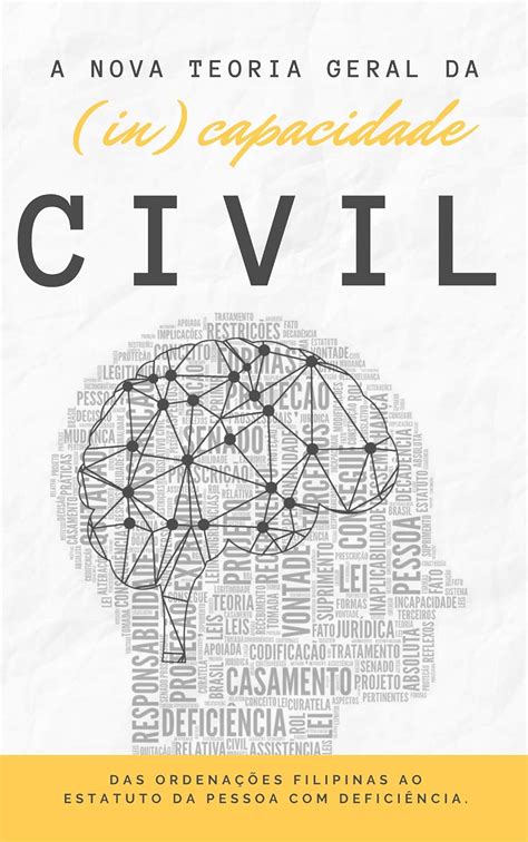 A Nova Teoria Da In Capacidade Civil Das Ordena Es Filipinas Ao