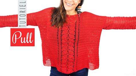 Tuto Comment Faire Un Pull Oversize Au Crochet Motif Fleuilles Youtube