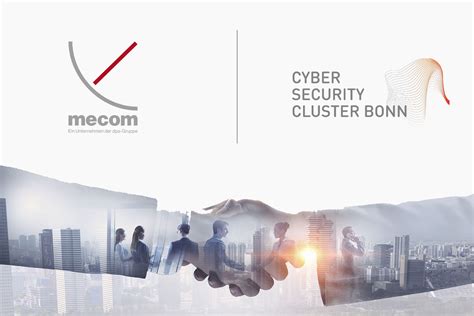 Mecom Ist Neues Mitglied Im Cyber Security Cluster Bonn E V Mecom