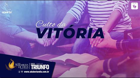 Culto De Vit Ria Admptv Plantarecolher Youtube