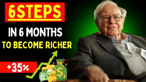 6 Steps In 6 Months To Become Richer Warrenn Buffett Youtube