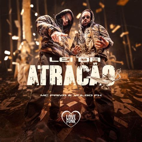 Lei da Atração part Vulgo FK MC Paiva Cifra Club