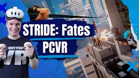 Stride Fates The Pcvr And Psvr 2 Versions Are Here Youtube