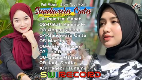 KUMPULAN LAGU ACEH VIRAL DI TIKTOK 2024 FULL ALBUM SANDIWARA CINTA