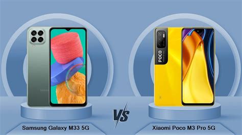 Samsung Galaxy M33 5g Vs Xiaomi Poco M3 Pro 5g Full Comparison Full Specifications Youtube