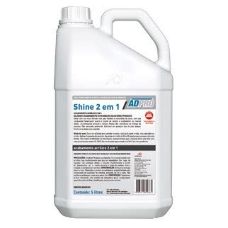 ACABAMENTO ACRILICO P PISO 5L SHINE 2 EM 1 ADPRO Linha Forte