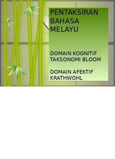 PENTAKSIRAN BAHASA MELAYU DOMAIN KOGNITIF TAKSONOMI BLOOM DOMAIN