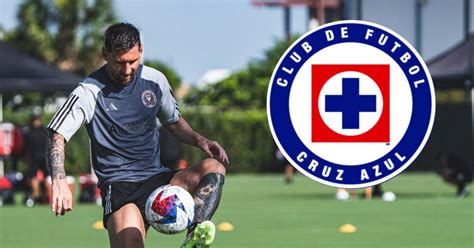 Lionel Messi Si Debutar Con Inter De Miami Contra Cruz Azul En La